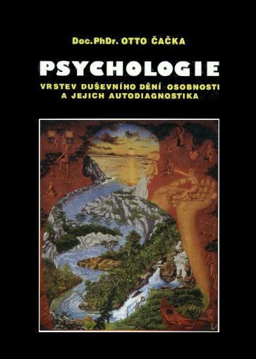 Psychologie vrstev duevnho dn osobnosti a jejich autodiagnostika